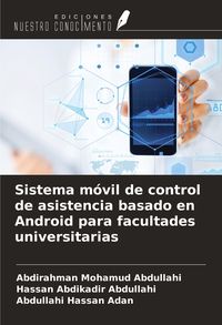 Produktbild: Sistema m&oacute;vil de control de asistencia basado en Android para facultades universitarias