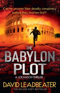 Bild vom Artikel The Babylon Plot vom Autor David Leadbeater