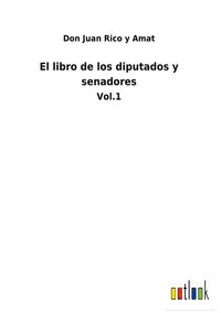 Produktbild: El libro de los diputados y senadores