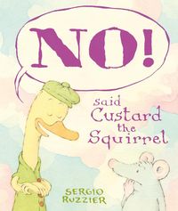 Produktbild: NO! Said Custard the Squirrel