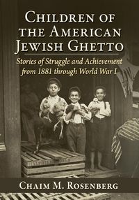 Produktbild: Children of the American Jewish Ghetto