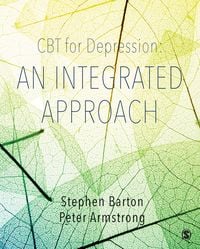 Produktbild: Barton, S: CBT for Depression: An Integrated Approach