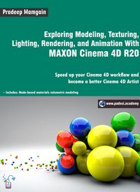 Produktbild: Exploring Modeling, Texturing, Lighting, Rendering, and Animation With MAXON Cinema 4D R20