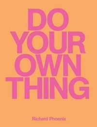 Produktbild: Do Your Own Thing - Richard Phoenix