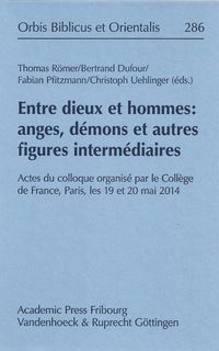 Produktbild: Entre dieux et hommes : anges, d&eacute;mons et autres figures interm&eacute;diaires