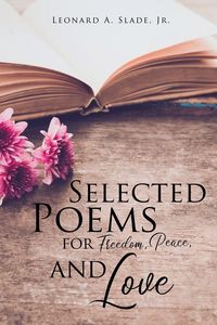 Produktbild: Selected Poems for Freedom, Peace, and Love