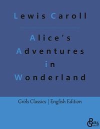 Produktbild: Alice&rsquo;s Adventures in Wonderland