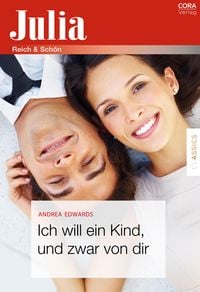 Produktbild: Ich will ein Kind, und zwar von dir