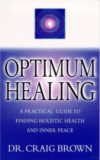 Produktbild: Brown, C: Optimum Healing