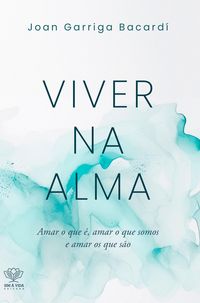 Produktbild: Viver na alma