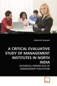 Produktbild: Sengupta, S: a Critical Evaluative Study Of Management Insti