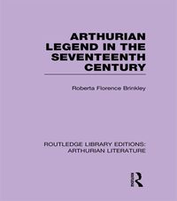 Produktbild: Arthurian Legend in the Seventeenth Century