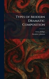 Produktbild: Types of Modern Dramatic Composition