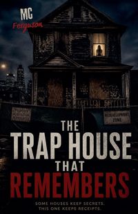 Produktbild: The Trap House That Remembers