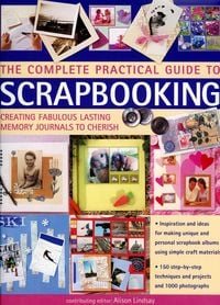 Produktbild: The Complete Practical Guide to Scrapbooking