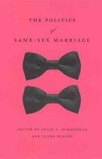 Produktbild: Politics Of Same Sex Marriage