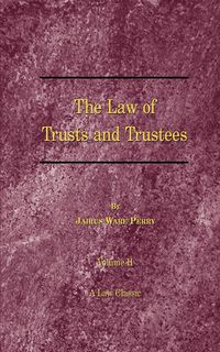 Produktbild: A Treatise on the Law of Trusts and Trustees