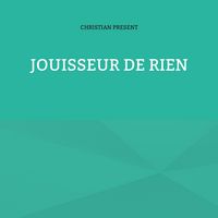Produktbild: Jouisseur de rien