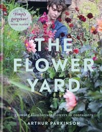 Bild vom Artikel The Flower Yard vom Autor Arthur Parkinson