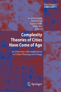 Produktbild: Complexity Theories of Cities Have Come of Age