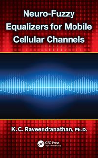 Produktbild: Neuro-Fuzzy Equalizers for Mobile Cellular Channels