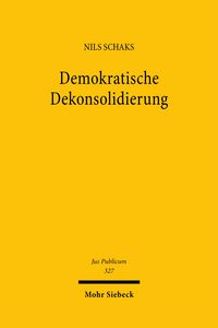 Produktbild: Schaks, N: Demokratische Dekonsolidierung