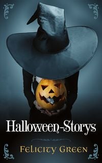 Produktbild: Felicity Greens Halloween-Storys