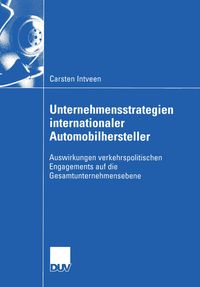 Bild vom Artikel Unternehmensstrategien internationaler Automobilhersteller vom Autor Carsten Intveen