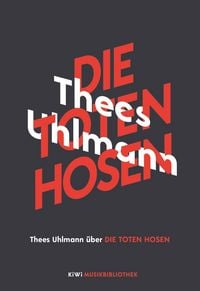 Produktbild: Thees Uhlmann &uuml;ber Die Toten Hosen