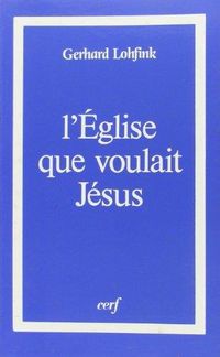 Produktbild: L'Eglise que Voulait Jesus