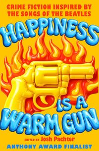 Produktbild: Happiness Is a Warm Gun