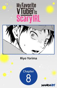 Produktbild: My Favorite VTuber Is Scary IRL #008