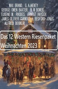 Produktbild: Das 12 Western Riesenpaket Weihnachten 2023