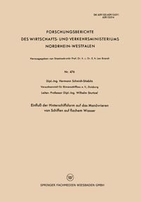 Produktbild: Einflu&szlig; der Hinterschiffsform auf das Man&ouml;vrieren von Schiffen auf flachem Wasser
