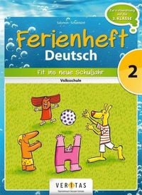 Produktbild: Deutsch Ferienheft 2. Klasse. Volksschule - Fit ins neue Schuljahr
