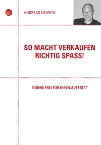 Produktbild: So macht Verkaufen richtig Spass