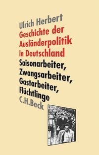 Produktbild: Geschichte der Ausl&auml;nderpolitik in Deutschland