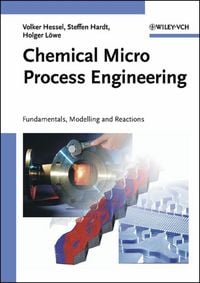 Produktbild: Chemical Micro Process Engineering