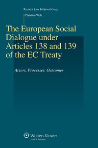 Produktbild: European Social Dialogue under Articles 138 and 139 of the EC Treaty