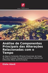 Produktbild: An&aacute;lise de Componentes Principais das Altera&ccedil;&otilde;es Relacionadas com o Tempo