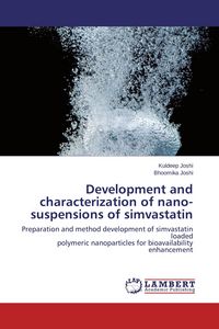Produktbild: Development and characterization of nano-suspensions of simvastatin