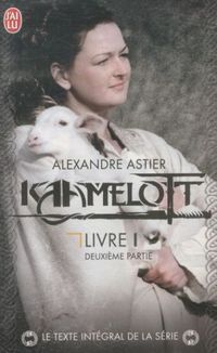 Produktbild: Kaamelott: texte int&eacute;gral de la s&eacute;rie