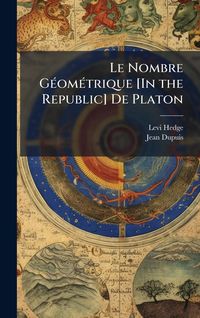 Produktbild: Le Nombre G&Atilde;(c)om&Atilde;(c)trique [In the Republic] De Platon