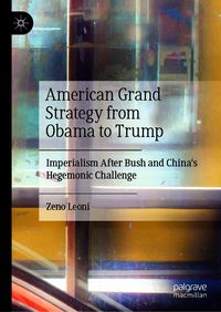 Produktbild: American Grand Strategy from Obama to Trump