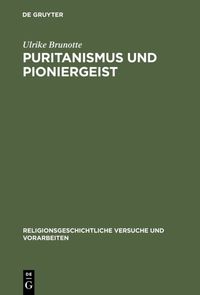 Produktbild: Puritanismus und Pioniergeist