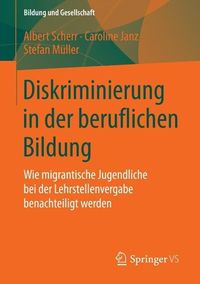 Bild vom Artikel Diskriminierung in der beruflichen Bildung vom Autor Albert Scherr
