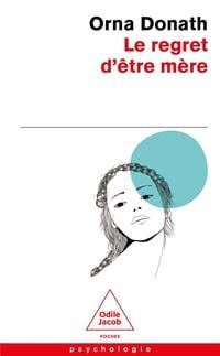 Produktbild: Le regret d'&ecirc;tre m&egrave;re
