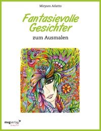 Bild vom Artikel Fantasievolle Gesichter zum Ausmalen vom Autor Miryam Adatto