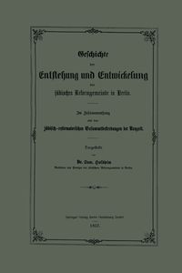 Produktbild: Geschichte der Entstehung und Entwickelung der j&uuml;dischen Reformgemeinde in Berlin