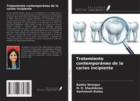 Produktbild: Tratamiento contempor&aacute;neo de la caries incipiente